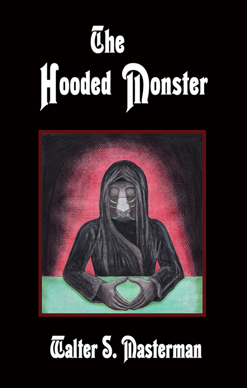 The Hooded Monster